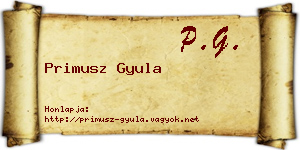 Primusz Gyula névjegykártya